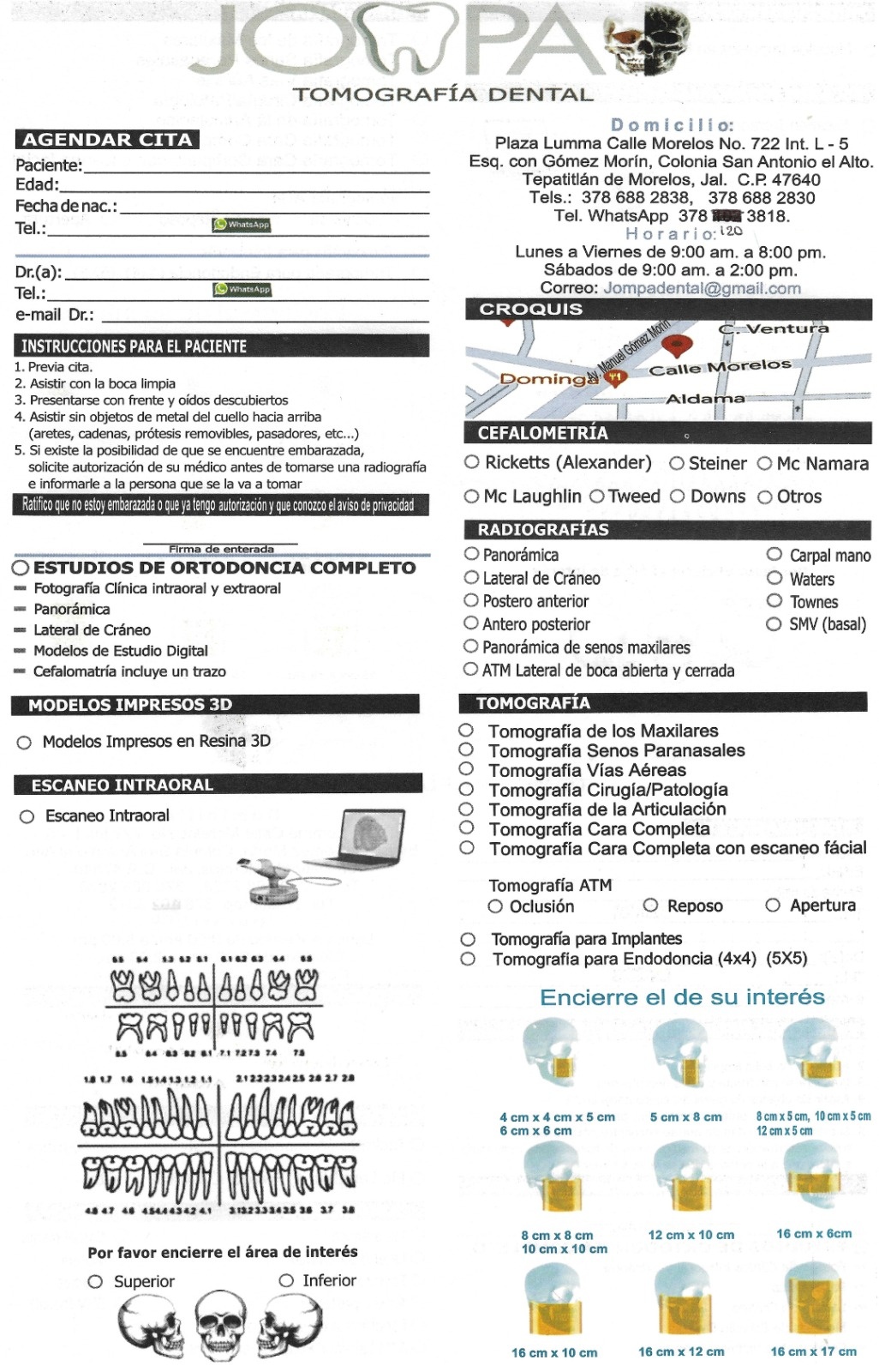 Orden completa de estudios JOMPA: datos de la cita, instrucciones, ortodoncia, radiografías, tomografías, modelos 3D y escaneo intraoral
